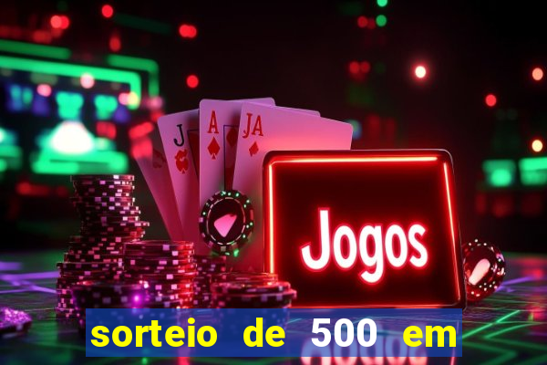 sorteio de 500 em cash toda segunda feira novibet